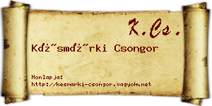 Késmárki Csongor névjegykártya